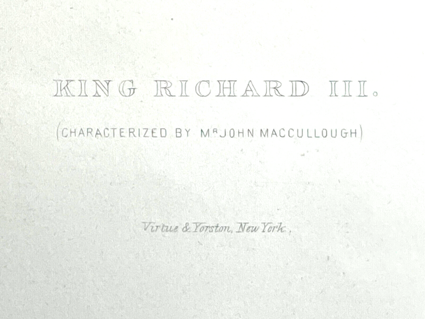 Antique Theater Engraving Print King Richard III Played by John Maccullough