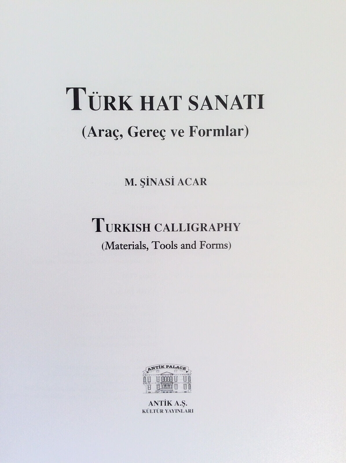 Turkish Calligraphy Materials Tools & Forms Book "Turk Hat Sanati" by M. Sinasi Acar