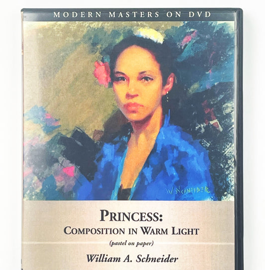 William Schneider Art Pastel Painting Instruction DVD Princess Warm Light