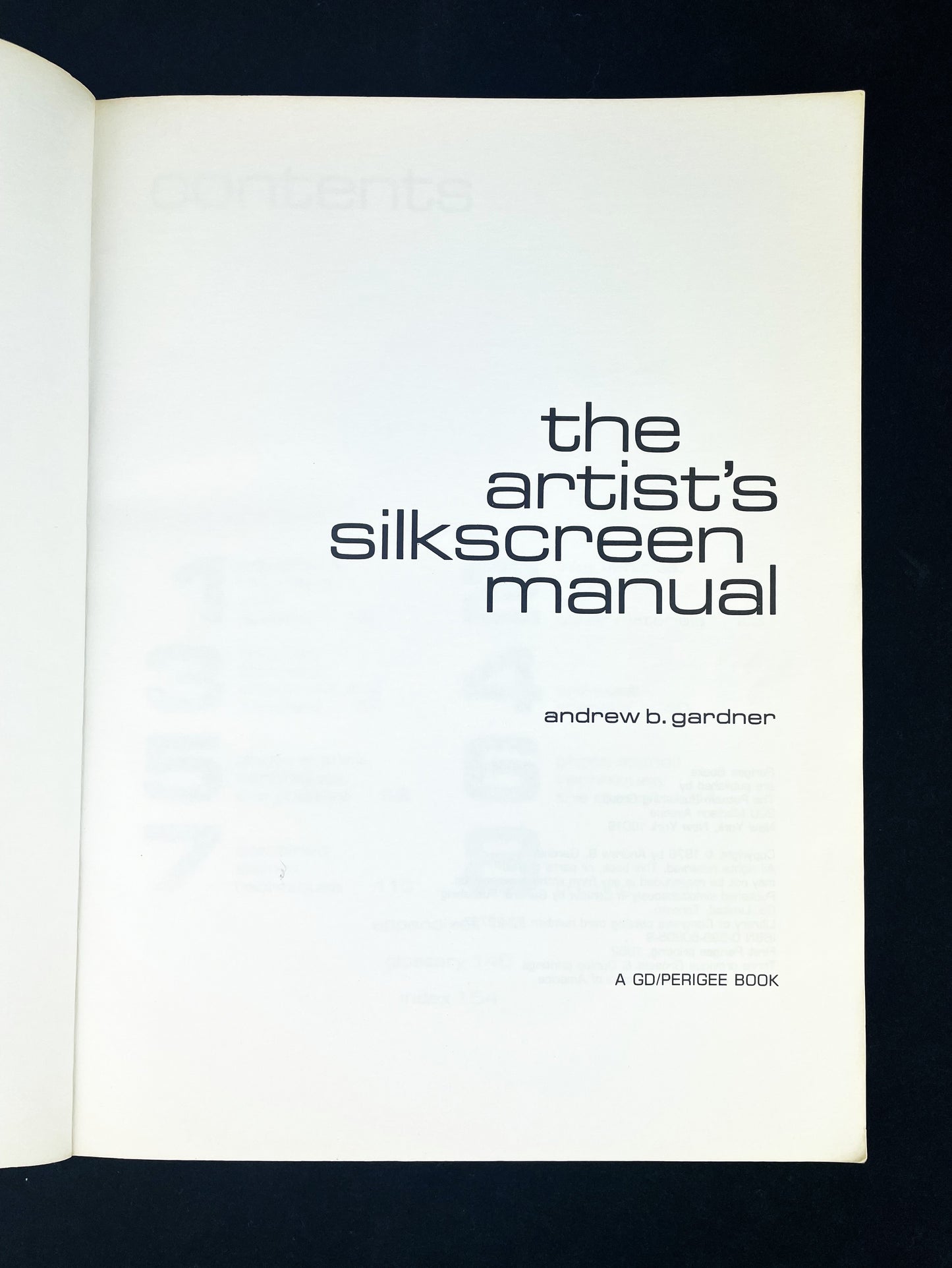 The Artist’s Silkscreen Manual Vintage Book Andrew B. Gardner