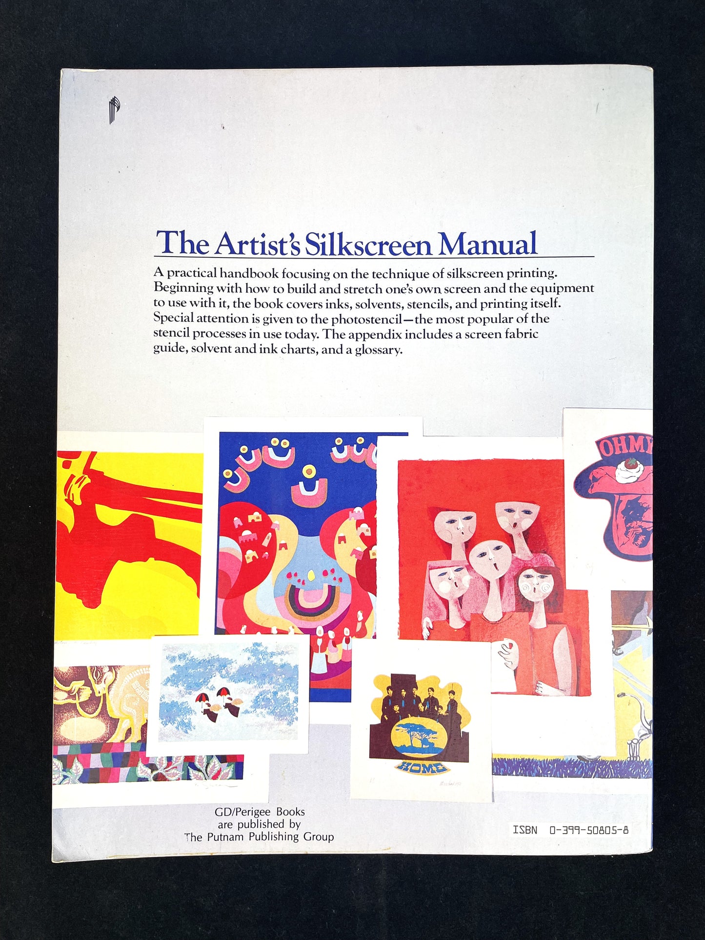 The Artist’s Silkscreen Manual Vintage Book Andrew B. Gardner