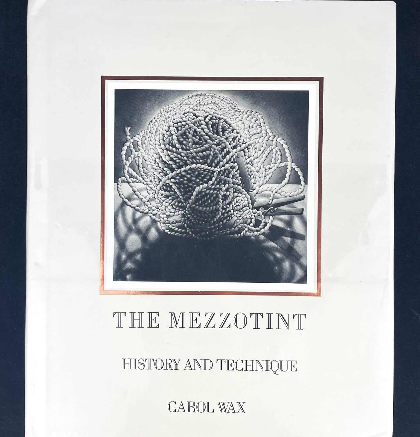 The Mezzotint Printmaking History and Technique Book by Carol Wax